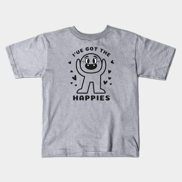 Cute Monster I've Got the Happies For Adults and Kids Kids T-Shirt by SOS@ddicted